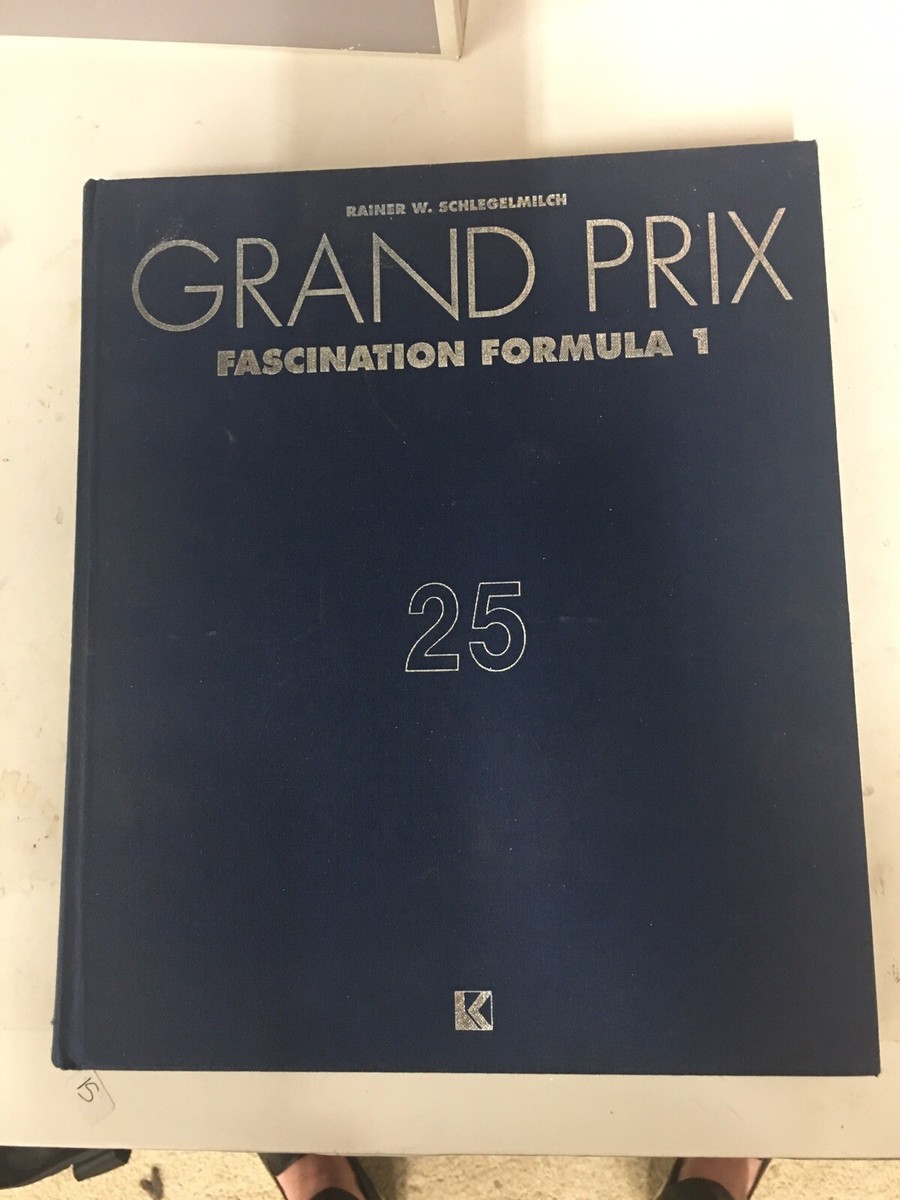 1993 Grand Prix Fascination Formula 1 25 Hardcover By Rainer