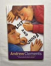 Lost and Found by Andrew Clements (2008, Hardcover)