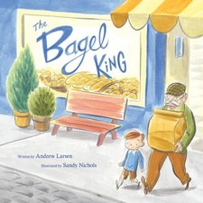 The Bagel King by Larsen, Andrew Hardback Book The Fast Free Shipping