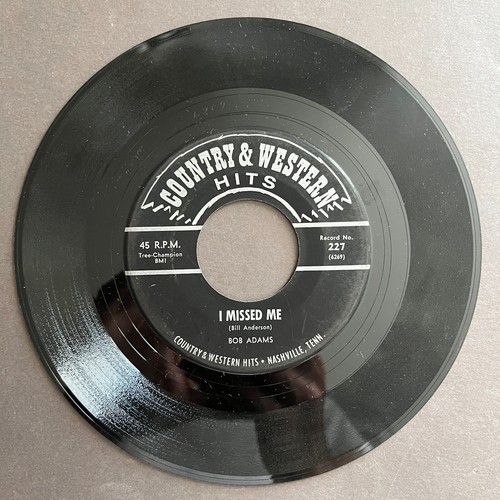Bob Adams I Missed Me / Thanks A Lot 45 Record Country & Western Hits - Picture 1 of 2