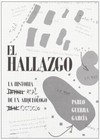 El Hallazgo: La historia ficticia de un arqueologo real by Pablo Guerra Garcia (Paperback, 2012)
