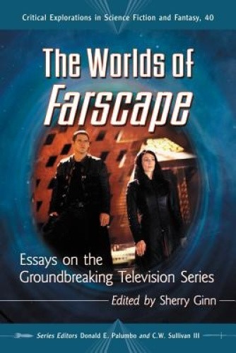 The Worlds of Farscape: Essays on the Groundbreaking Television Series - Picture 1 of 2