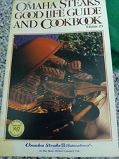The Omaha Steaks Good Life Guide & Cookbook Vol 20 1987