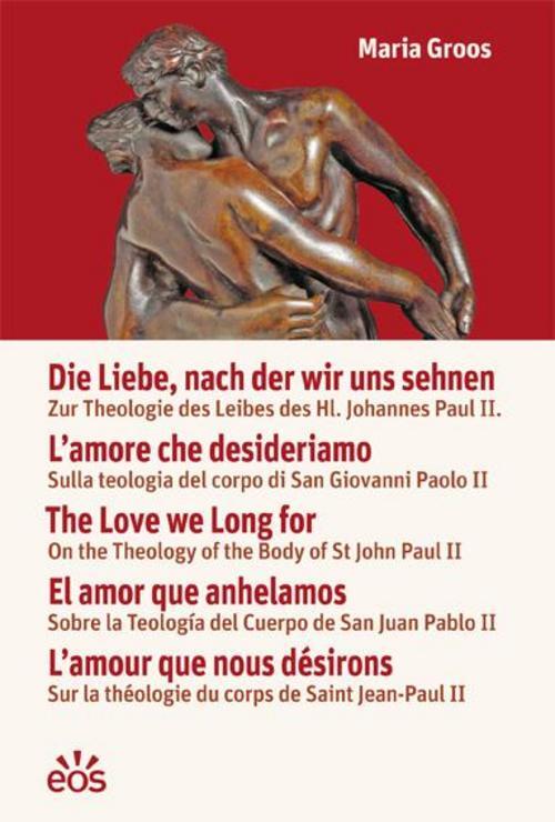 Thumbnail - Die Liebe, Nach Der Wir Uns Sehnen, Maria Groos