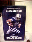 Dallas Clark Ring Of Honor Bobble Head *Brand New Unopened* Indianapolis Colts
