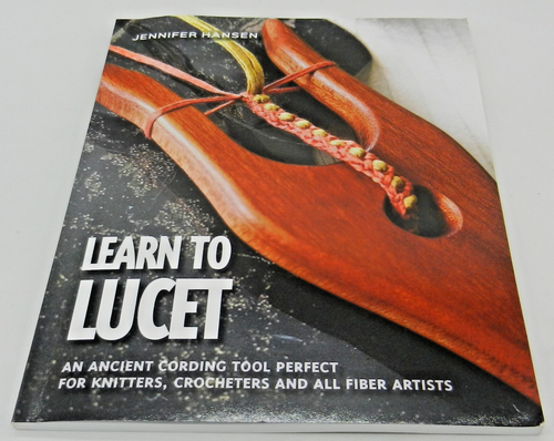 Learn to Lucet von Jennifer Hansen (2017 Erstausgabe Taschenbuch)