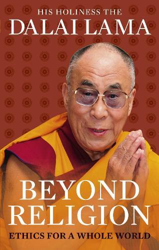 Dalai Lama Beyond Religion (Tascabile)