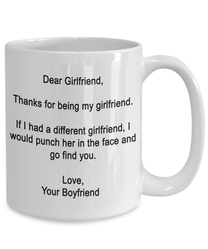 Dear Girlfriend- Thanks for being my girlfriend - Funny gifts for girlfriend... - Picture 2 of 5