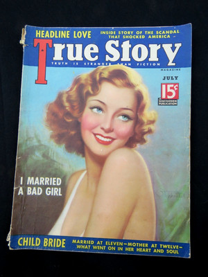 Vintage True Story Magazine July 1937,I Married a Bad Girl