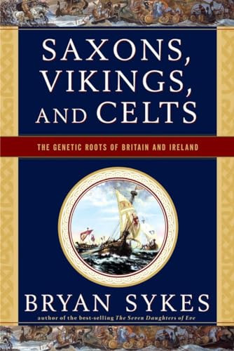 Saxons, Vikings, and Celts: The Genetic Roots of Bri... by Bryan Sykes Paperback - Bild 1 von 2