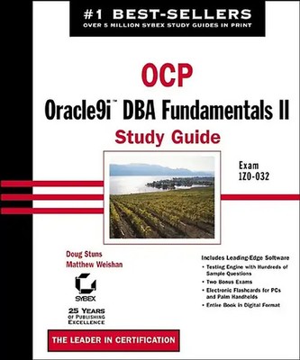 OCP: Oracle9i DBA Fundamentals II Study Guide