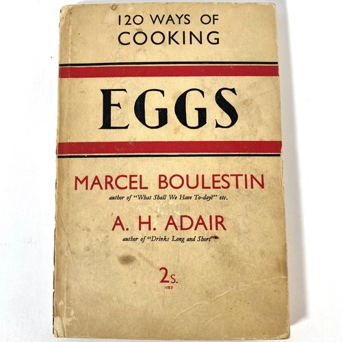 120 Ways of Cooking Eggs Vintage Marcel Boulestin AH Adair 1930’s UK Cook Book - Picture 1 of 9