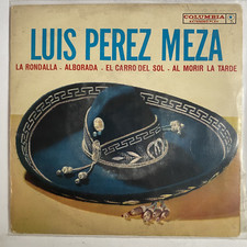 LUIS PEREZ MEZA - LA RONDALLA - MEXICAN 7" EP PS, RANCHERA
