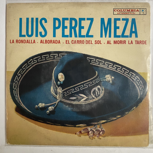 LUIS PEREZ MEZA - LA RONDALLA - MEXICAN 7" EP PS, RANCHERA - Foto 1 di 4