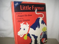 The Little Farmer/Margaret Wise Brown/ Slobodkina/ hardback/ 1963