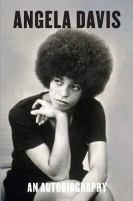 Angela Davis: An Autobiography - Hardcover By Davis, Angela Y - GOOD