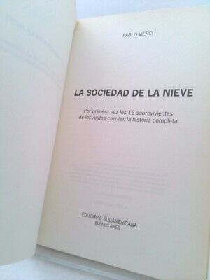  La sociedad de la nieve (Spanish Edition) eBook : Vierci, Pablo:  Kindle Store