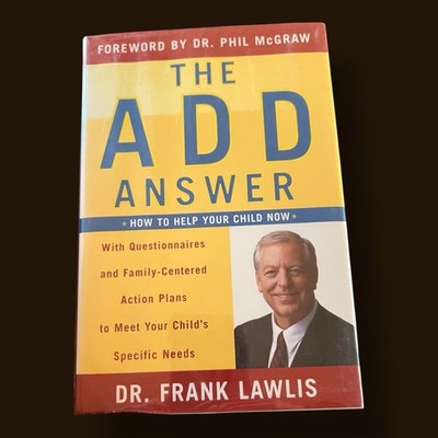 Book: The ADD Answer: How to Help Your Child Now. FREE SHIPPING