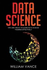 William Vance Data Science (Paperback) Data Science (US IMPORT)