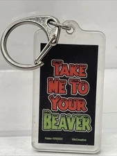 Vintage Kalan Novelty Statement Keychain "Take me to your Beaver"