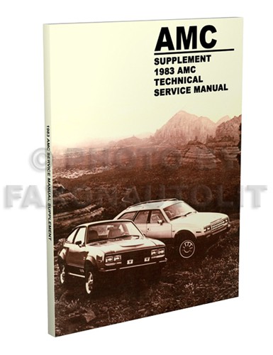 AMC Shop Manual Supplement 83 Spirit Concord Eagle 1983 libro de servicio de reparación - Imagen 1 de 8