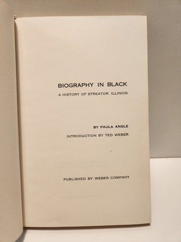 Biography in Black History of Streator Illinois Paula Angle 1962 HC Ships Free - Foto 5 di 7