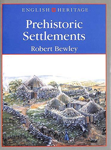 English Heritage Book of Prehistoric Settlements-Robert Bewley - Bild 1 von 1