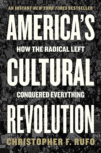 Americas Cultural Revolution by Christopher F. Rufo HARDBACK 9780063227538 - Image 7