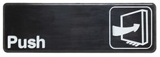 Sign 9" x 3" x 1/8", Push QTY-12
