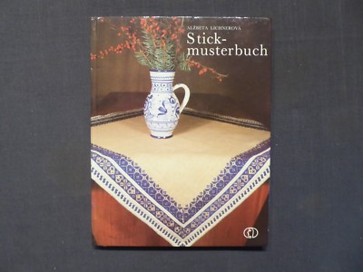 Lichnerová, Stickmusterbuch, Verlag für die Frau 1.Aufl.1987, Handarbeit