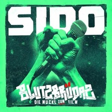 SIDO / BLUTZBRÜDAZ DIE MUCKE   O.S.T.