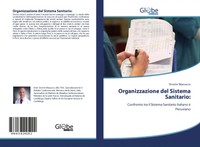 Vicente Massucco | Organizzazione Del Sistema Sanitario: | Taschenbuch (2018)