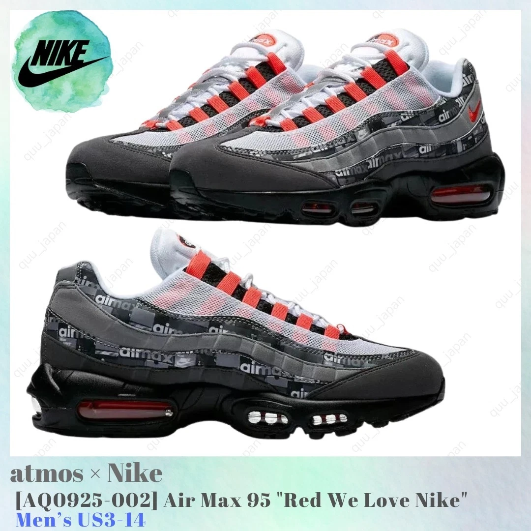 Nike Atmos x Air Max 95 We Love Nike | eBay