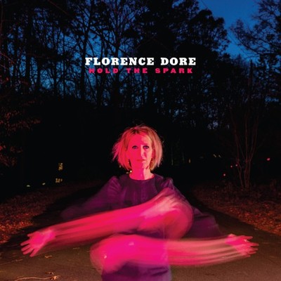 Florence Dore Hold the Spark (CD) Album (US IMPORT)