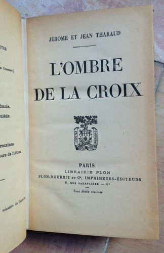 JEROME ET JEAN THARAUD 1920 L'ombre De La Croix Librairie Plon - Picture 3 of 3