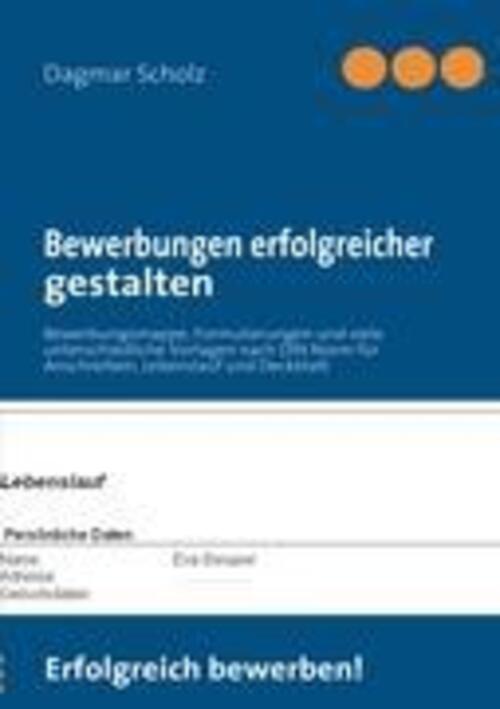 Thumbnail - Bewerbungen Erfolgreicher Gestalten Dagmar Scholz Taschenbuch