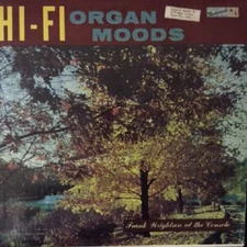 Frank Wrightson - Hi Fi Organ Moods - Masterseal - MSLP 5015 - LP, Album, Mono 1