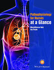 Pathophysiology for Nurses at a Glance by Muralitharan Nair, Ian Peate (Paperback, 2015)