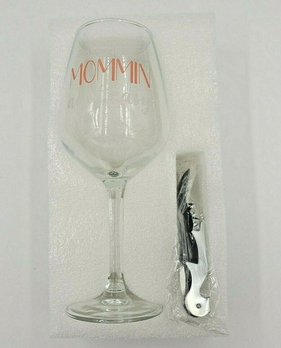 Mommin' Ain't Easy Funny Wine Glass With Bottle Opener Mother's Day/Birthday - Picture 2 of 2