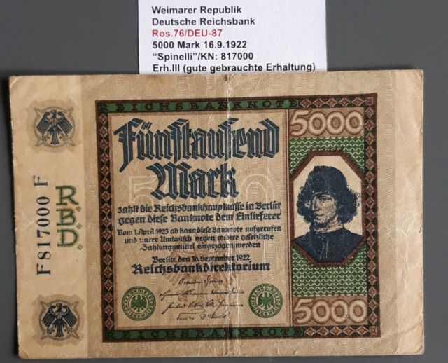 Ros.76/DEU-87 5000 Mark 16.9.1922 “Spinelli”/KN: 817000 Erh.III (gebrauchte Erh. Ros.76/DEU-87 5000 Mark 16.9.1922 “Spinelli”/KN: 817000 Erh.III (gebrauchte Erh.