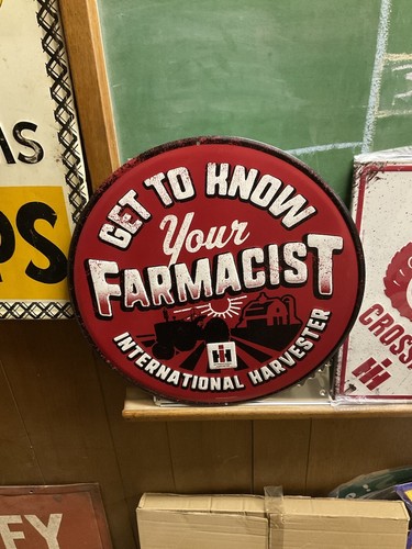 Get to Know Your Farmacist" Metal Sign 22 Gauge 16” International Farmall New