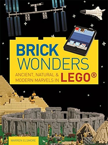 Brick Wonders: Ancient, natural & modern marvels in LEGO® By Warren Elsmore - Bild 1 von 1