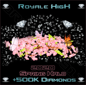 Royale High Spring Halo 2020 500k Diamonds Cheapest Price Ebay