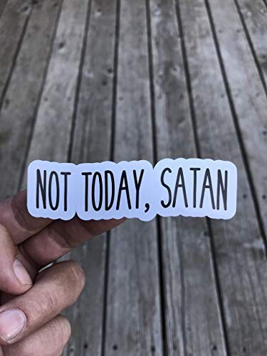 Not today Satan Aufkleber Laptop Aufkleber, Wasserflaschen Aufkleber, Telefon Aufkleber - Bild 1 von 3