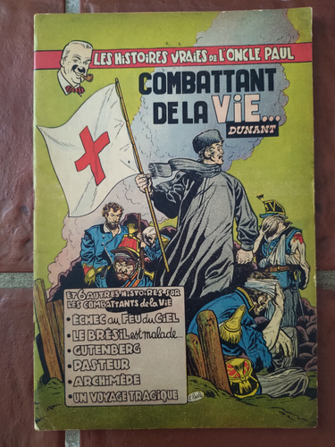 LES HISTOIRES VRAIES DE L'ONCLE PAUL T.8 : COMBATTANT DE LA VIE... - E.O. - Picture 1 of 3
