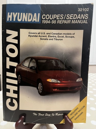 Chilton Repair Manual For 1994-98 Hyundai Coupes & Sedans All Models Vintage - Picture 1 of 10