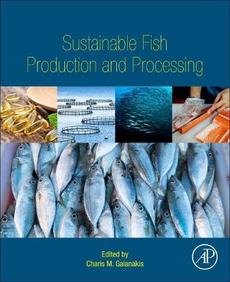 Nachhaltige Fischproduktion und -verarbeitung - 9780128242964