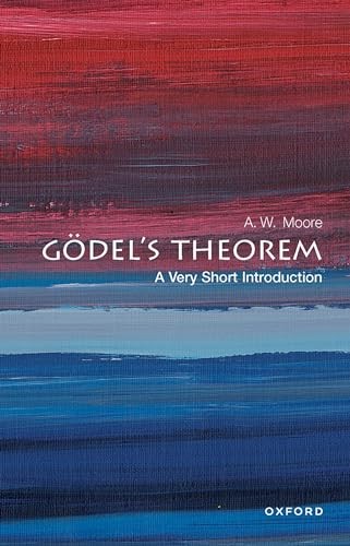 Gödel's Theorem A Very Short Introduction by A. W. Moore (Paperback Book) - Image 5