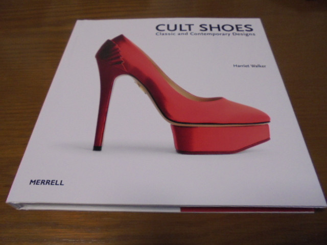 Cult Shoes Photo Book Featuring Manolo Blahnik and Other Iconic Designer Footwear Styles  