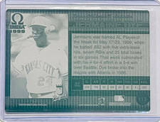 1 OF 1 JERMAINE DYE 1999 PACIFIC OMEGA CARD PRINTING PLATE KANSAS CITY ROYALS